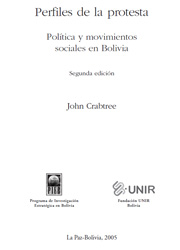 Perfiles de la protesta: Política y movimientos sociales en Bolivia